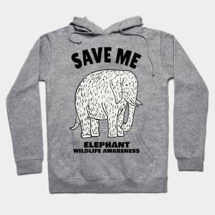 Elephant Protect Our Beautiful Wildlife Hoodie